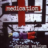Medication - Prince Valium